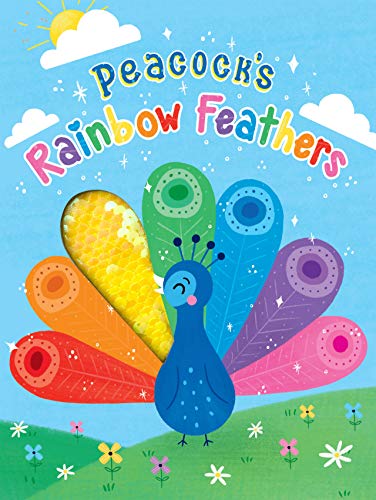 Peacock’s Rainbow Feathers – Touch and Feel Board Book – Sensory Board Book