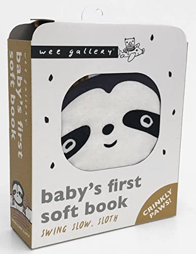 Swing Slow, Sloth (2020 Edition): Baby’s First Soft Book (Wee Gallery Cloth Books)